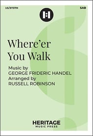 Where'er You Walk SAB choral sheet music cover Thumbnail